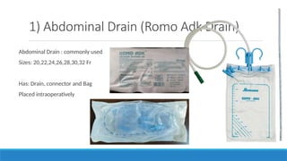 Drains and tubes Used in Surgery, NG Tubes, Foleys Catheter, Chest ...