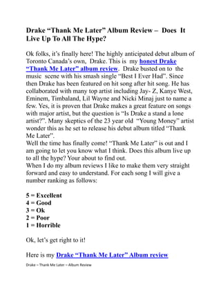 Drake Thank Me Later Album Review Does It Live Up To All The Hy