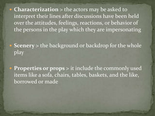 Characterization Dramas Drama and theater | PPTX