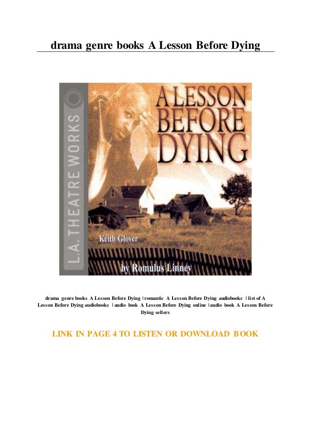Drama Genre Books A Lesson Before Dying
