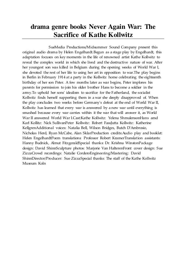 drama genre books Never Again War: The Sacrifice of Kathe Kollwitz