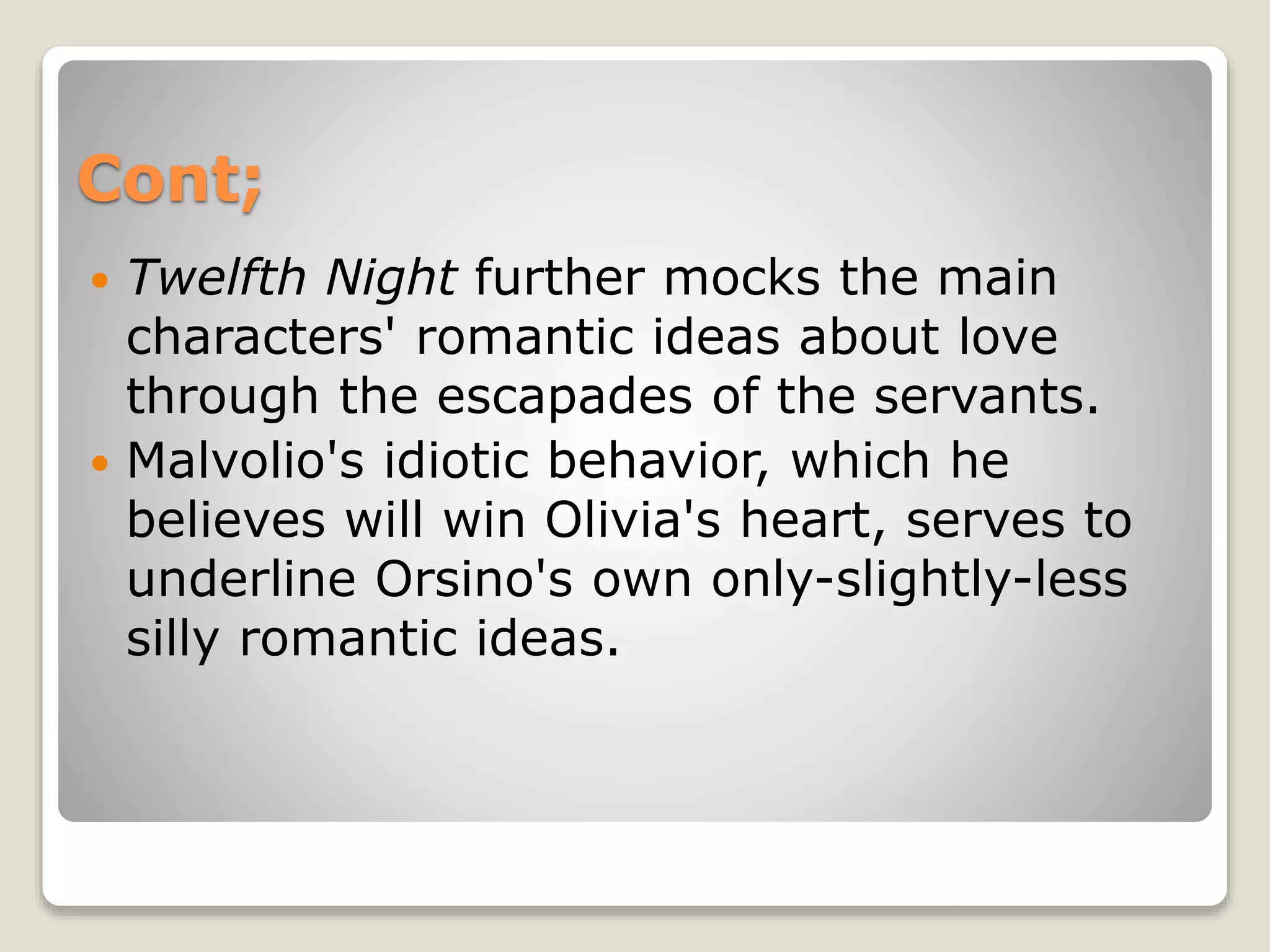 Desire and Love, Theme of Twelfth Night