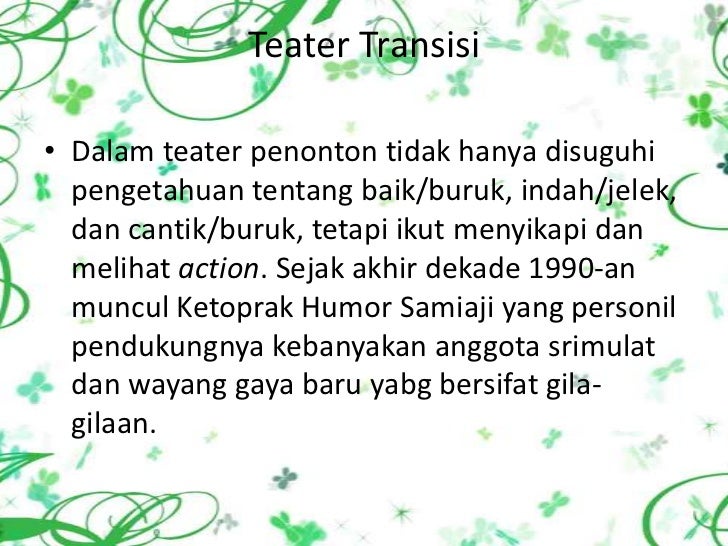 Perkembangan Drama Perkembangan Drama