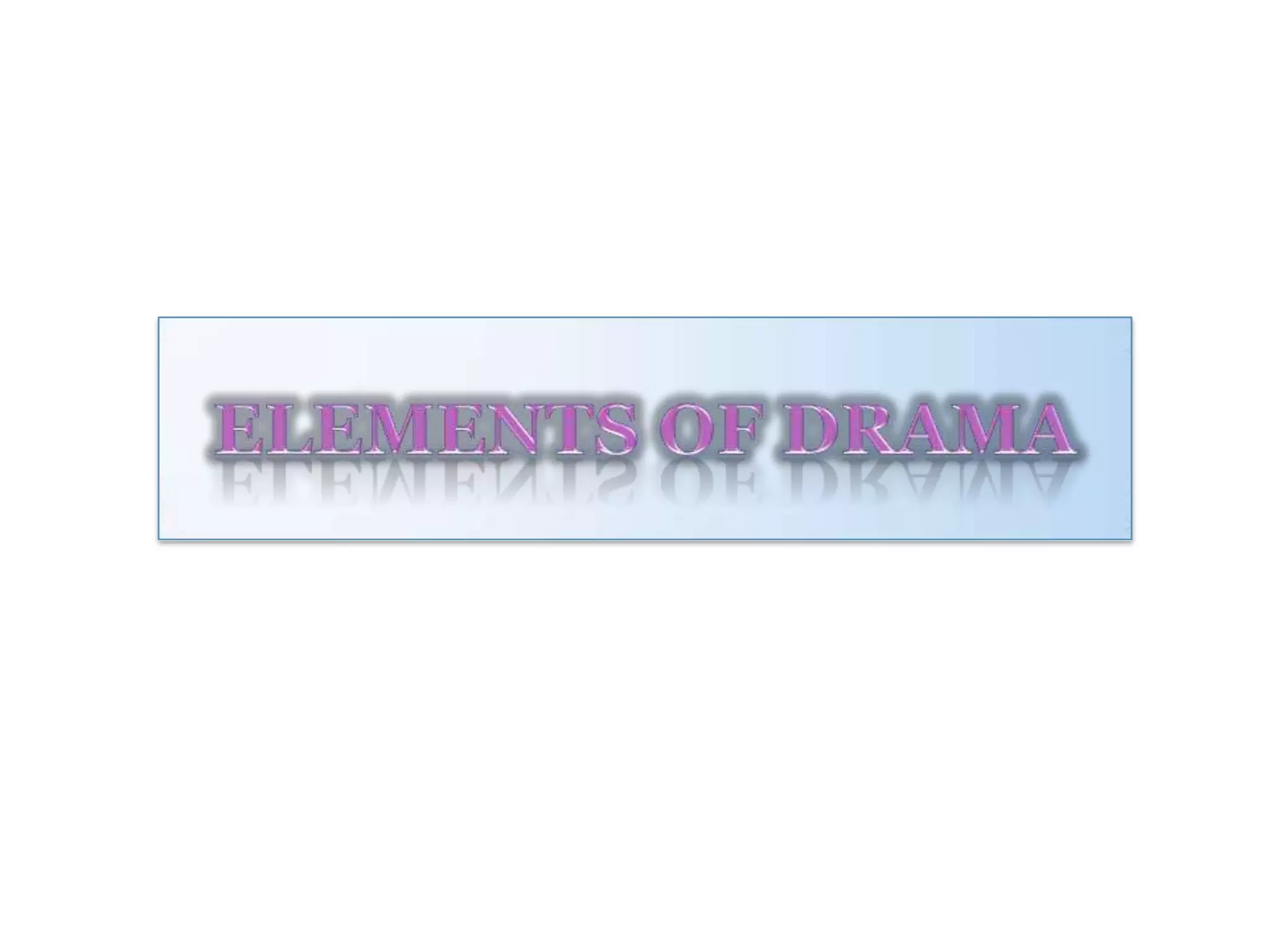 Literary Genre: Drama | PPT