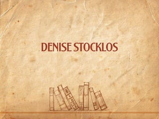 denise stocklos

 