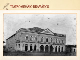teatro ginásio dramático

 