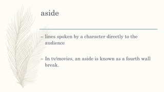 Aside English Example Drama Vocabulary for Romeo & Juliet | PPTX