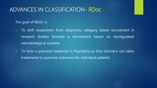 Dr Amit Chougule Recent advances in psychiatry | PPTX