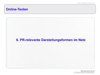 Online-Texten 6. PR-relevante Darstellungsformen im Netz 