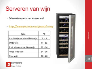 Frankrijk: Provence
▪ Vooral rosé
Drankenleer 48
 