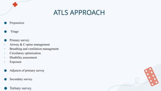 Advanced trauma life support (ATLS) presentation | PPTX