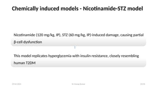 Model for screening Of Anti-Diabetic agents | PPTX