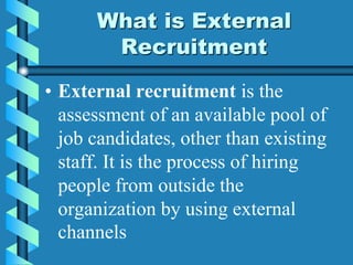 External Recruitment Process | PPT