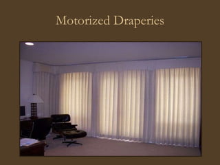 Motorized Draperies 