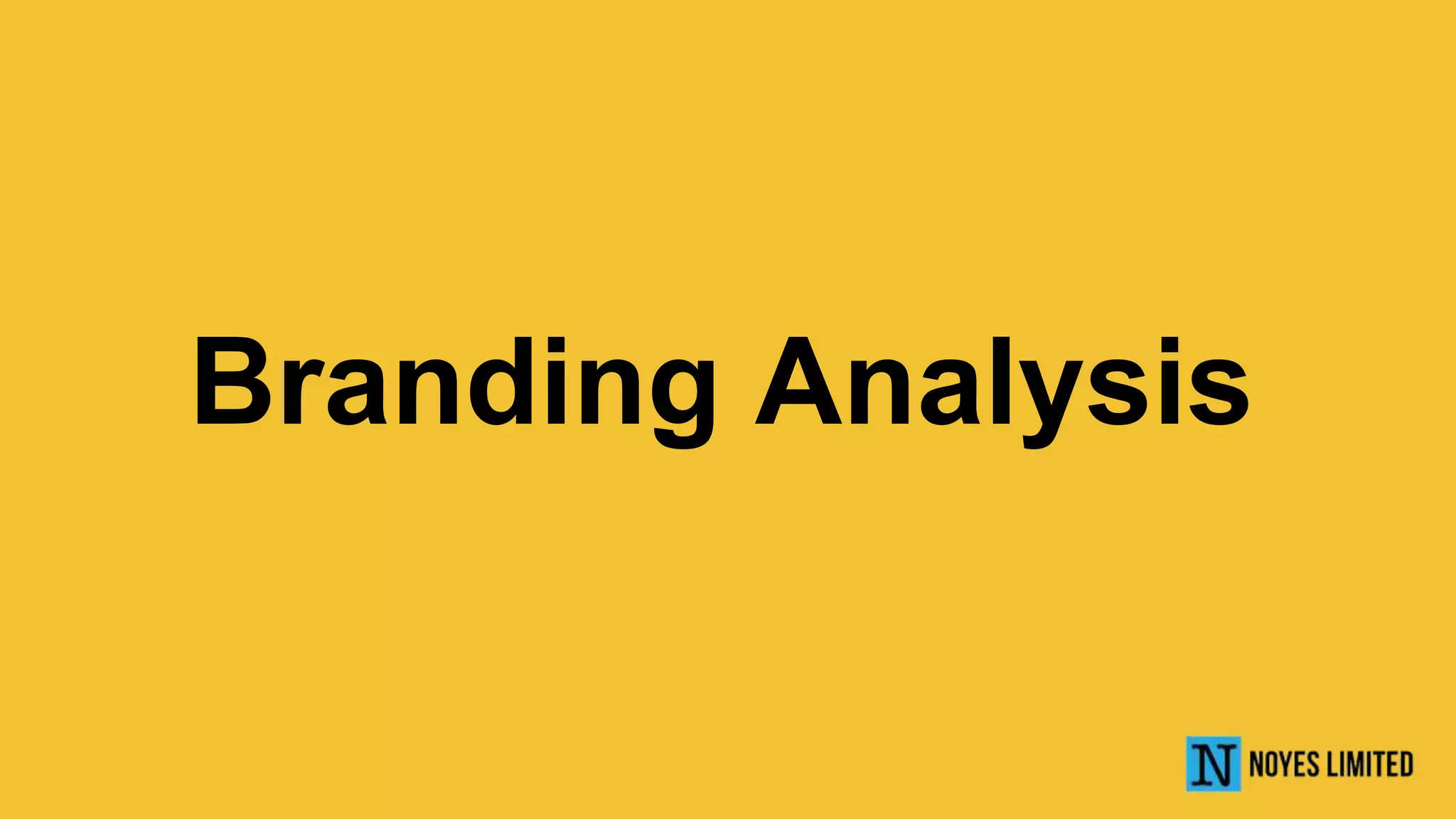 Branding Analysis
 