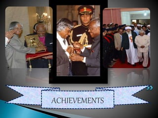 ACHIEVEMENTS
 