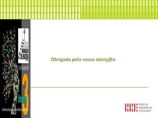 Obrigada pela vossa atenç@o
_____________________________________________________________
___
 