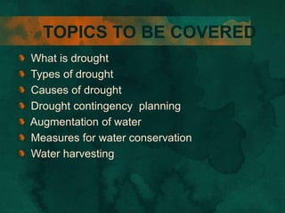 Draught management & water harvesting | PPSX