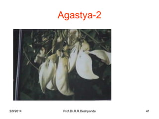 Agastya-2

2/9/2014

Prof.Dr.R.R.Deshpande

41

 