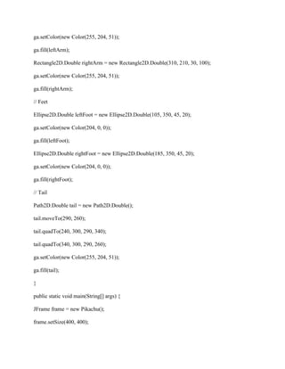 draw a pikachu in java package arreyreview- import java-awt--- import.pdf