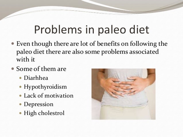 negatives of paleo diet