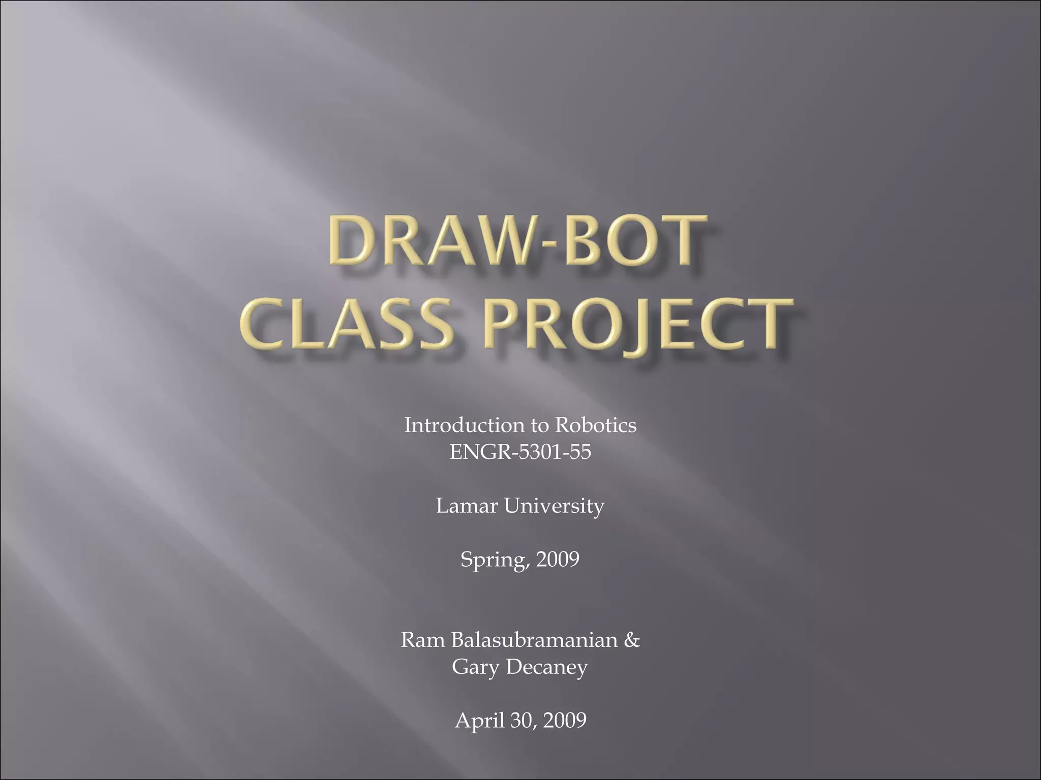 Drawbot Final Presentation | PPT