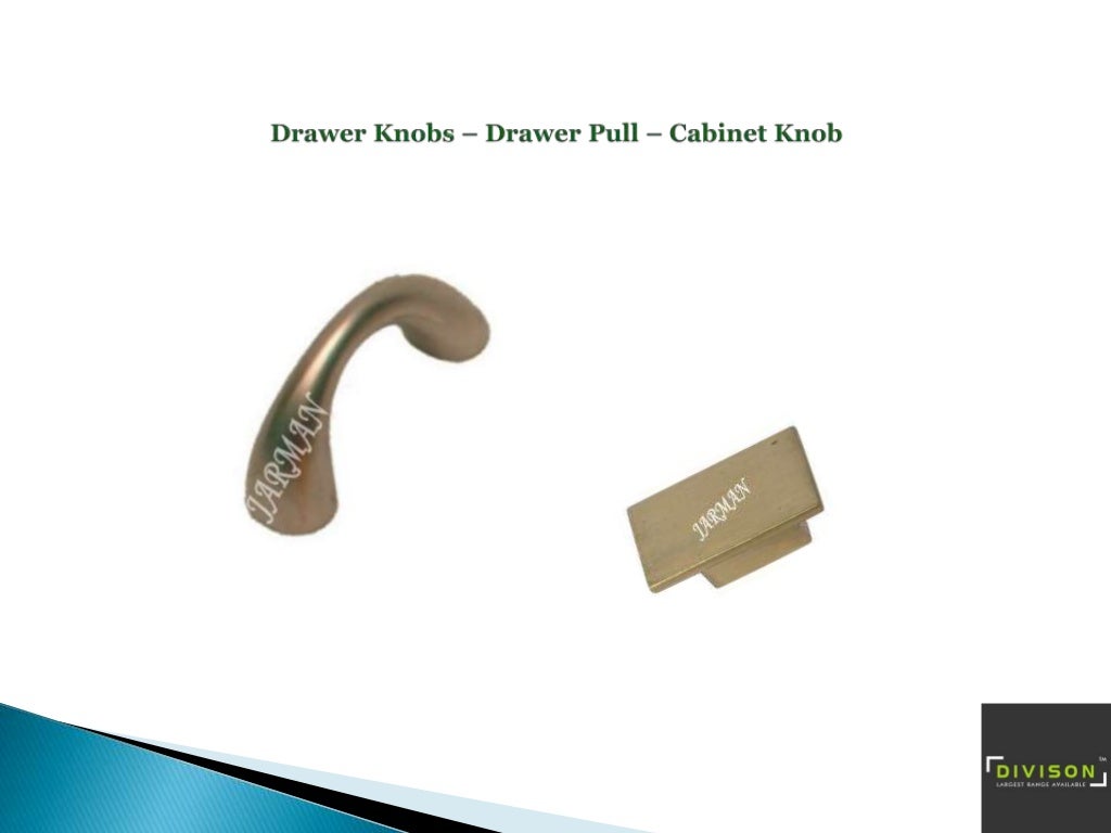 Drawer knobs manufacturers divison jarman hardware rajkot, india