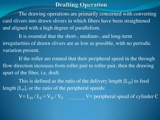 Draw Frame Fiber Processing Yarn Manufacturing Process : Drawframe | PDF