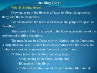 Draw Frame Fiber Processing Yarn Manufacturing Process : Drawframe | PDF