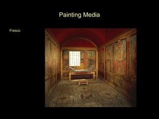 Painting Media Fresco 