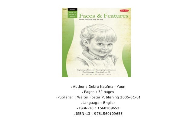Drawing Faces Features Walter Foster How To Draw Series - 