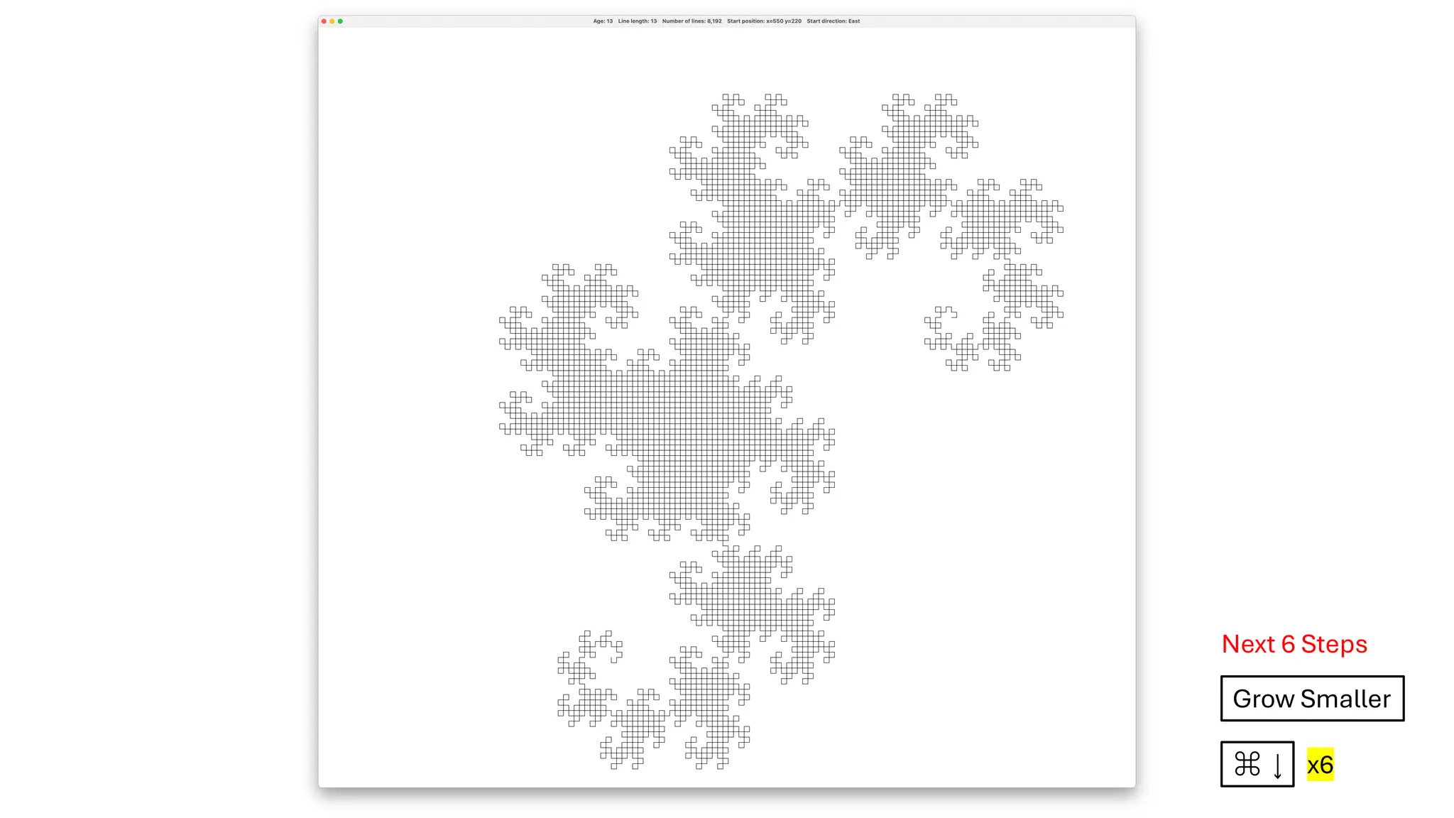 Next 6 Steps
Grow Smaller
⌘ ↓ x6
 