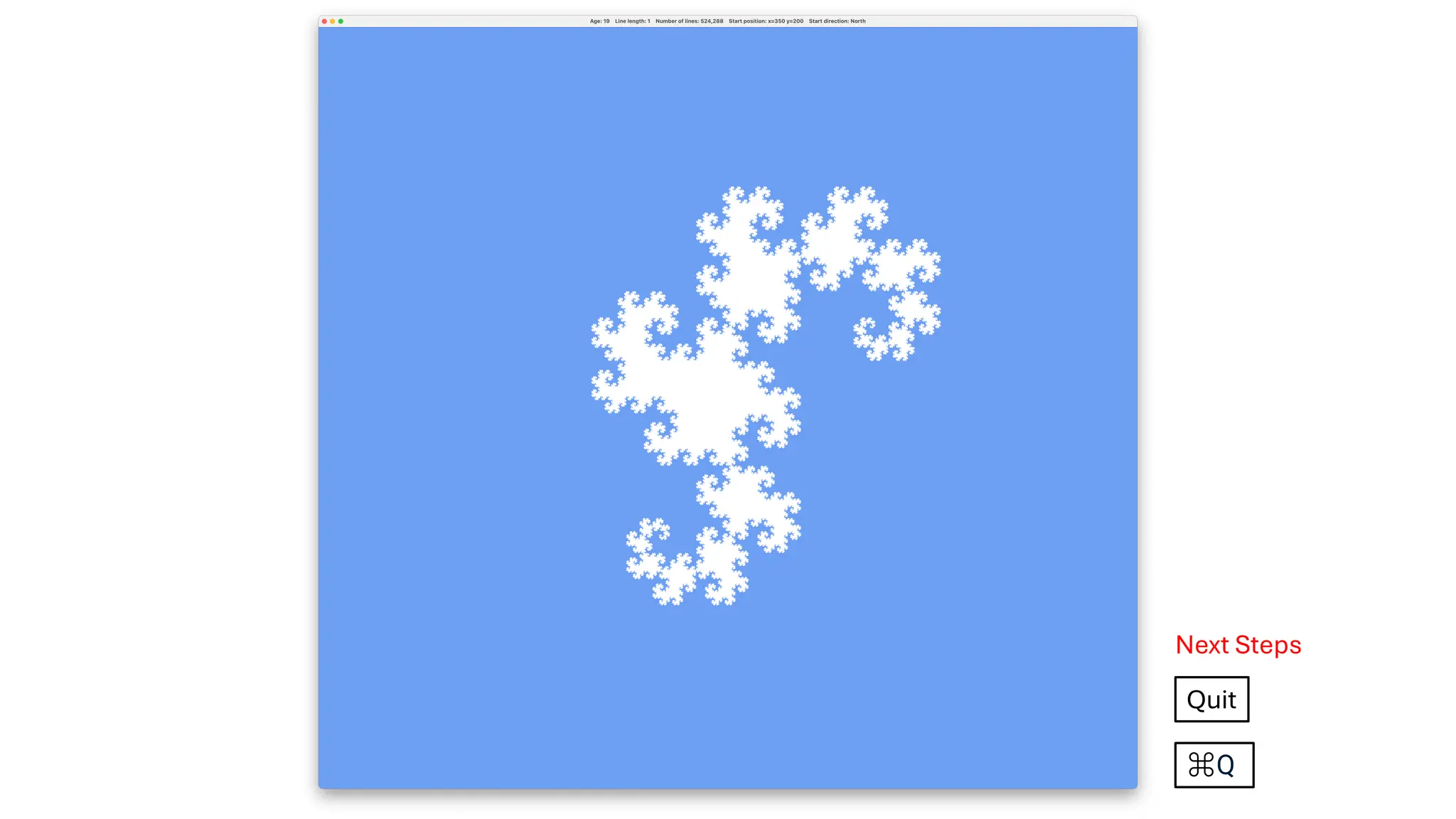 Next Steps
Quit
⌘Q
 