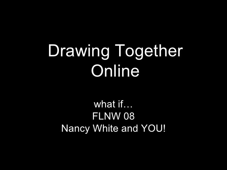 Drawing Together Online