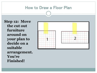 Drawing a floor plan | PPTX