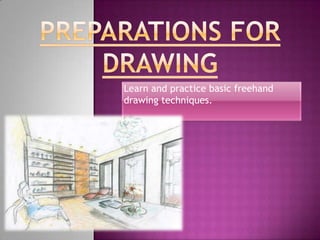 Drawing for interior Design | PPTX