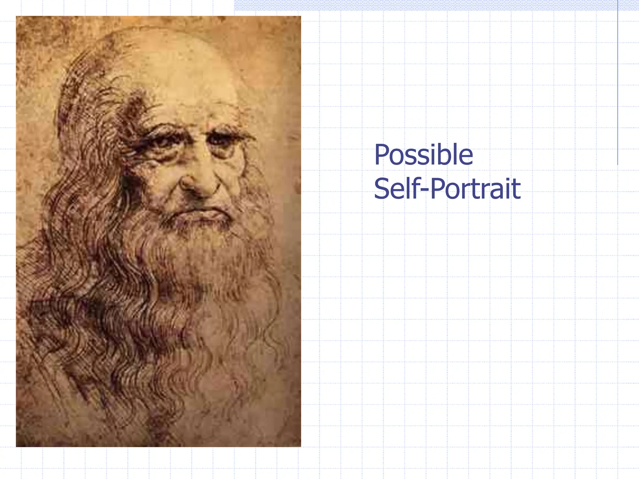 Possible
Self-Portrait
 