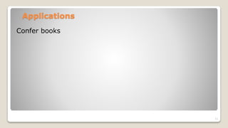 Applications
Confer books
12
 