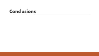 Conclusions
 