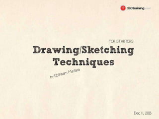 DrawingTechnoques_EbthisamMurtaza.pdf