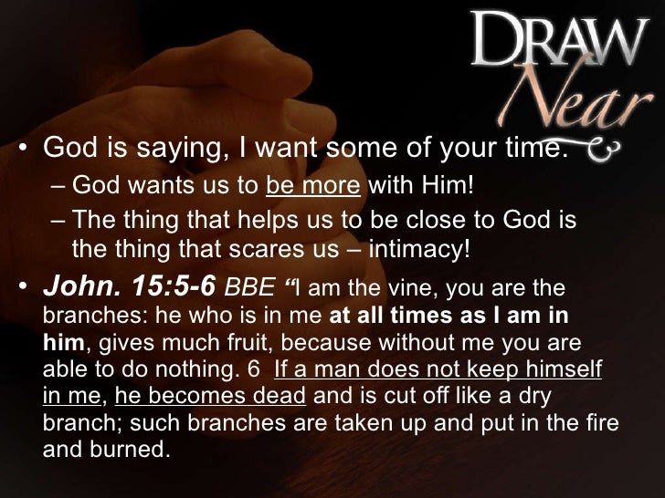 Draw Near