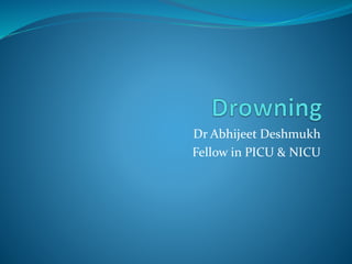 Dr Abhijeet Deshmukh
Fellow in PICU & NICU
 