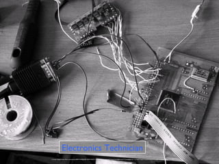 <a href="https://www.flickr.com/photos/68931440@N00/1059410644/">svofski</a> via <a href="http://compfight.com">Compfight</a> <a href="https://creativecommons.org/licenses/by-sa/2.0/">cc</a>
Electronics Technician
 