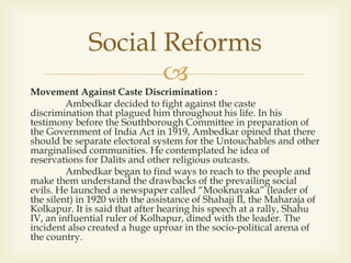 Dr B.R. Ambedkar : A Social Reformer | PPTX