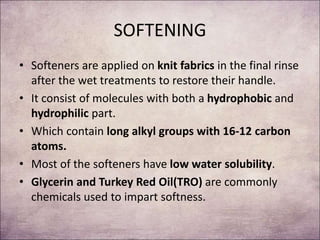 4) AMPHOTERIC SOFTNERS
• Amphoteric softeners have strong ionic character
and hence provide good softening effect, low
per...
