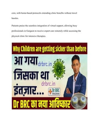 Dr BRC Clinic Gurgaon, Biswaroop Roy Chowdhury - drbrc.in/gurgaon | PDF