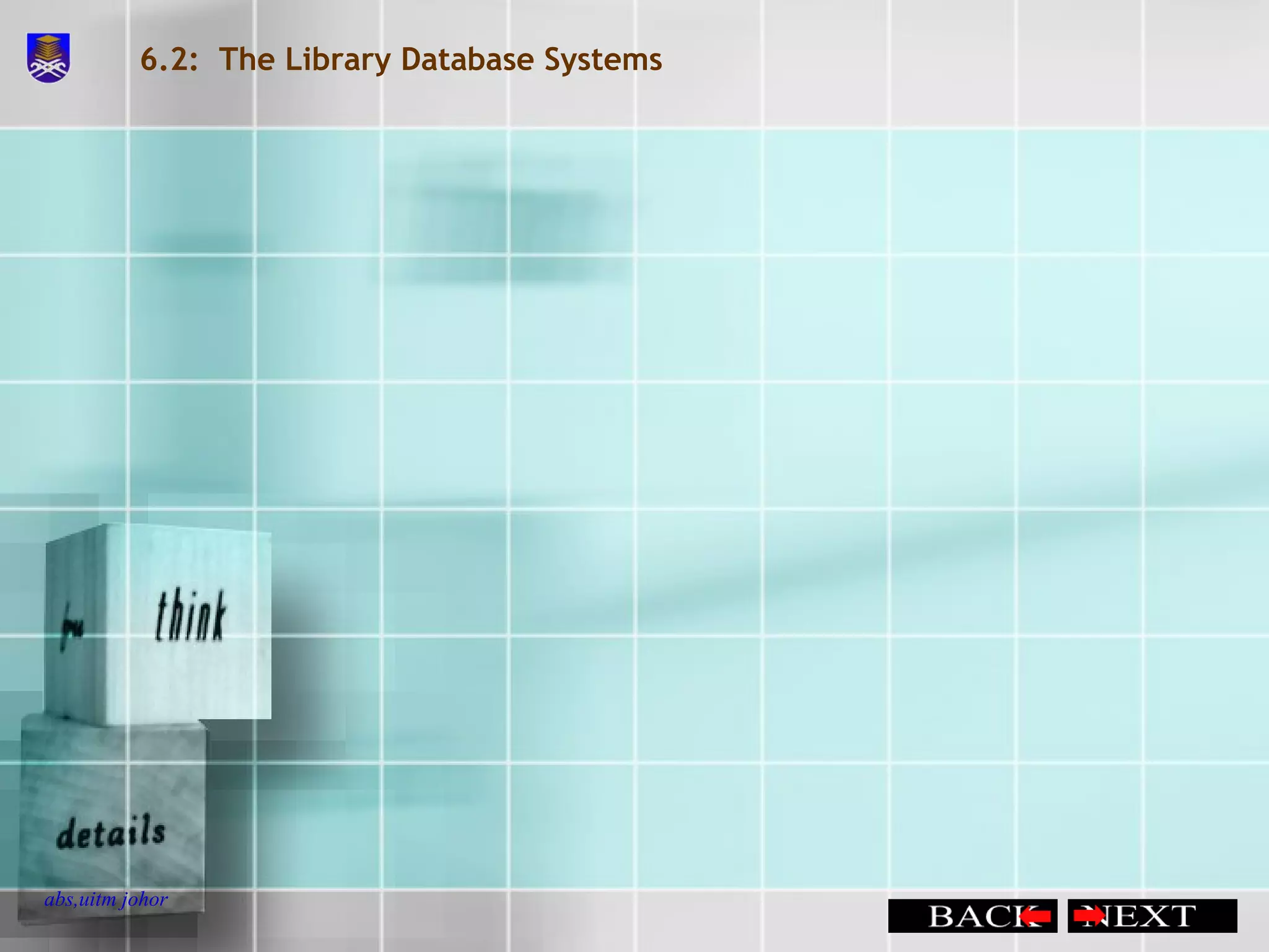 6.2:  The Library Database Systems 