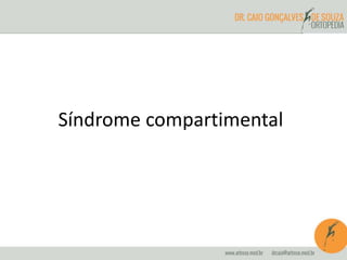 Síndrome compartimental
 