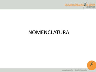 NOMENCLATURA
 