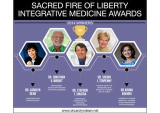 Sacred Fire of Liberty Integrative Medicine Awards - 2014 Winners
